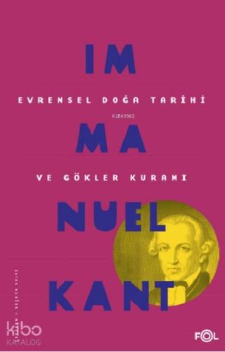 Evrensel Doğa Tarihi ve Gökler Kuramı | Immanuel Kant | Fol Kitap