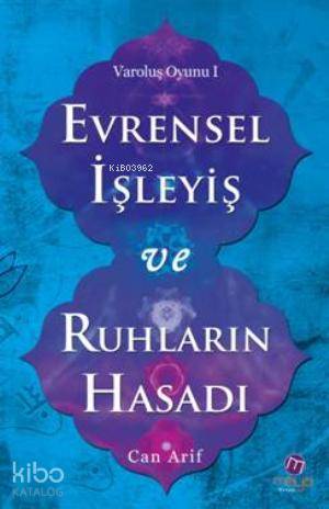 Evrensel İşleyiş ve Ruhların Hasadı | Can Arif | Maya Kitap