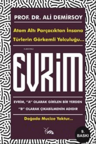 Evrim Atom Altı Parçacıktan İnsana ;Türlerin Görkemli Yolculuğu | Ali 