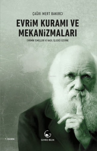 Evrim Kuramı ve Mekanizmaları; Evrimin Temelleri ve Nasıl İşlediği Üze