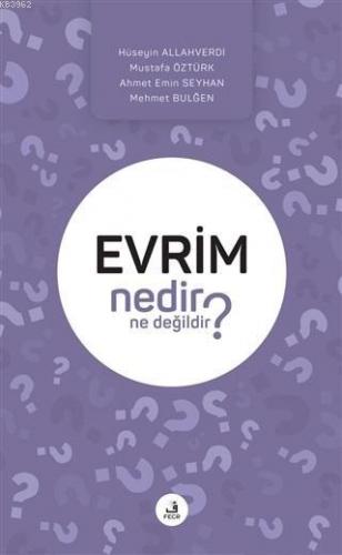 Evrim Nedir Ne Değildir? | Kolektif | Fecr Yayınları