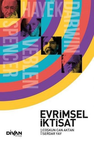 Evrimsel İktisat | Coşkun Can Aktan | Divan Kitap