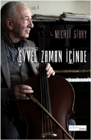 Evvel Zaman İçinde | Necati Giray | Arkeoloji ve Sanat Yayınları