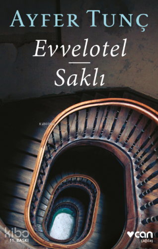 Evvelotel Saklı | Ayfer Tunç | Can Yayınları