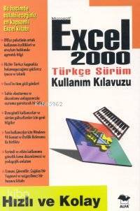 Excel 2000 Türkçe Sürüm Kullanım Kılavuzu; Hızlı ve Kolay | Cahit Akın