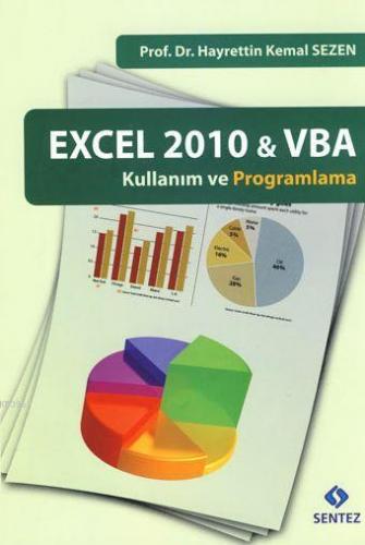 EXCEL 2010 & VBA Kullanım ve Programlama | Hayrettin Kemal Sezen | Sen