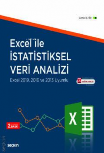 Excel ile İstatistiksel Veri Analizi;Excel 2019, 2016 ve 2013 Uyumlu |