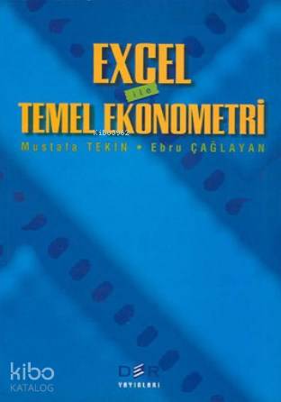 Excel ile Temel Ekonometri | Mustafa Tekin | Der Yayınları