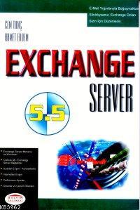 Exchange Server 5.5 | Ahmet Erdem | Seçkin Yayıncılık