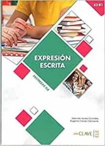 Expresión escrita A2-B1 (Destrezas ELE) | Eugenia Criado Clemente | en