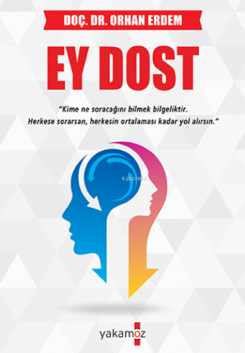 Ey Dost | Orhan Erdem | Yakamoz Yayınları