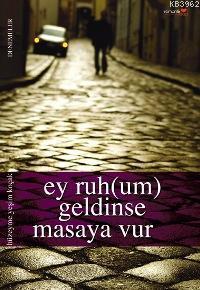 Ey Ruh(um) Geldinse Masaya Vur | Hüzeyme Yeşim Koçak | Romantik Kitap 