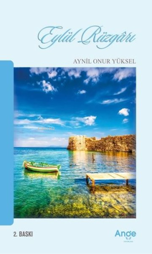 Eylül Rüzgarı | Aynil Onur Yüksel | Ange Yayınları