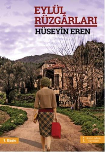 Eylül Rüzgarları | Hüseyin Eren | İkinci Adam Yayınları