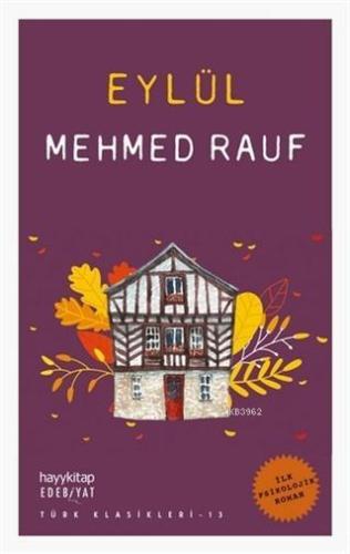 Eylül | Mehmed Rauf | Hayy Kitap