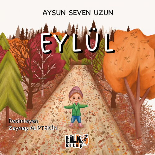 Eylül | Aysun Seven Uzun | Tilki Kitap