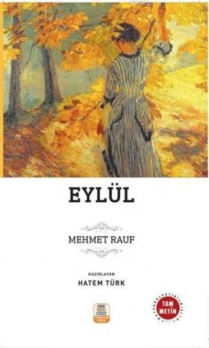 Eylül | Mehmet Rauf | Mercan Okul Yayınları