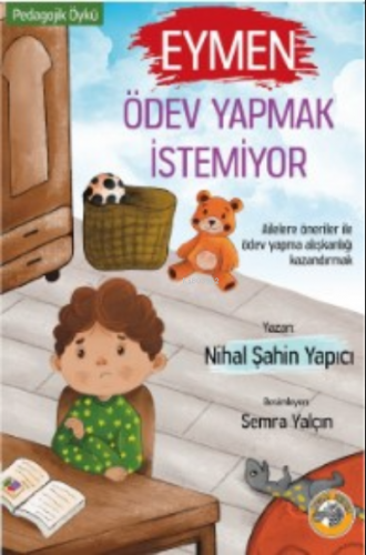 Eymen Ödev Yapmak İstemiyor | Nihal Şahin Yapıcı | Akıllı Zebra