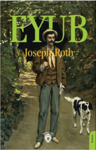 Eyub | Joseph Roth | Dorlion Yayınevi