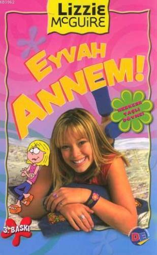 Eyvah Annem | Lizzie Mcguire | Doğan Çocuk