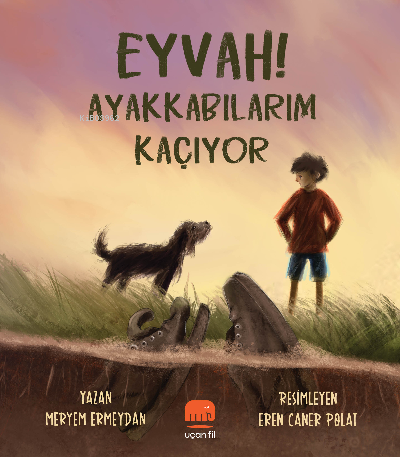 Eyvah! Ayakkabılarım Kaçıyor | Meryem Ermeydan | Uçan Fil Yayınları