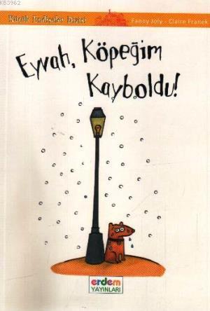 Eyvah, Köpeğim Kayboldu! | Fanny Joly | Erdem Çocuk