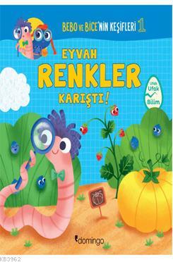 Eyvah Renkler Karıştı - Bebo ve Bice'nin Keşifleri | Tecnoscienza | Do