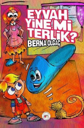 Eyvah Yine Mi Terlik? | Berna Olgaç | Mühür Kitaplığı