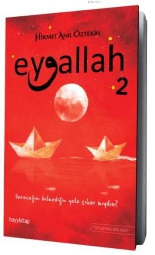 Eyvallah 2 | Hikmet Anıl Öztekin | Hayy Kitap