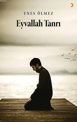 Eyvallah Tanrı | Enes Ölmez | Cinius Yayınları