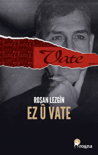 Ez U Vate | Roşan Lezgin | Roşna Yayınevi