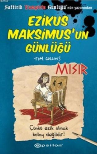 Ezikus Maksimus'un Günlüğü | Tim Collins | Epsilon Yayınevi