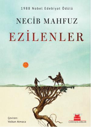 Ezilenler | Necib Mahfuz | Kırmızıkedi Yayınevi