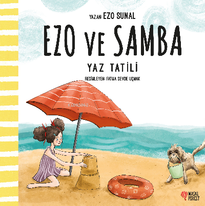 Ezo ve Samba Yaz Tatili | Ezo Sunal | Masalperest