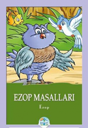 Ezop Masalları - Maviçatı Yayınları | Ezop | Maviçatı Yayınları