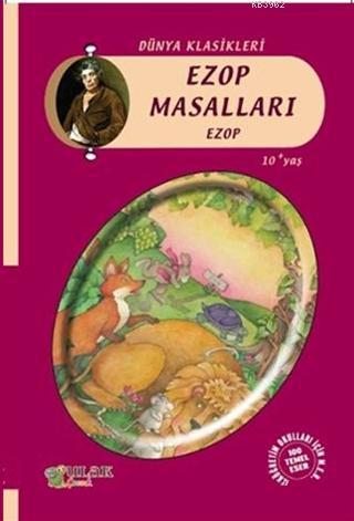 Ezop Masalları | Ezop | Ulak Yayınları