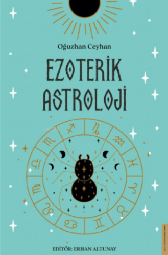 Ezoterik Astroloji | Oğuzhan Ceyhan | Destek Yayınları