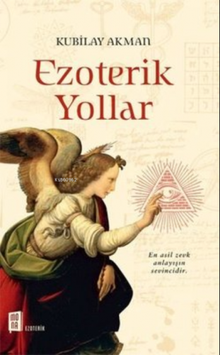 Ezoterik Yollar | Kubilay Akman | Mona Kitap