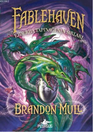 Fablehaven 4 - Ejderha Tapınağı'nın Sırları | Brandon Mull | Pegasus Y