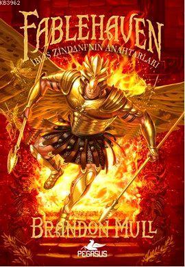 Fablehaven 5 İblis Zindanı'nın Anahtarları | Brandon Mull | Pegasus Ya