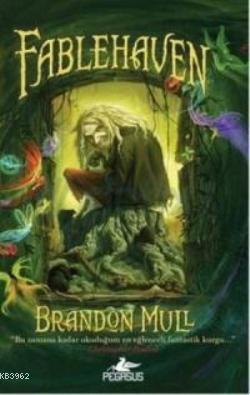 Fablehaven | Brandon Mull | Pegasus Yayıncılık