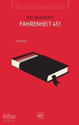 Fahrenheit 451 | Ray Douglas Bradbury | İthaki Yayınları