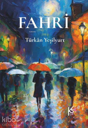 Fahri | Türkan Yeşilyurt | Efil Yayınevi