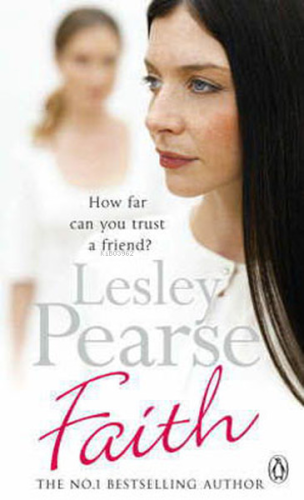 Faith | Lesley Pearse | Penguin Books