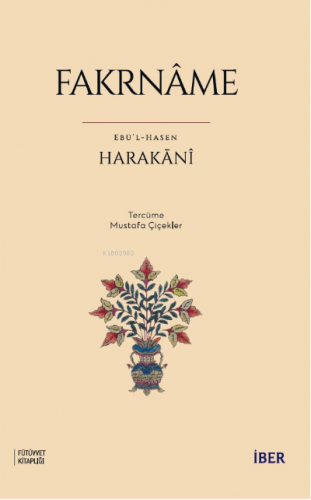 Fakrnâme | Ebü’l Hasen el-Harakānî | İBER Yayınları