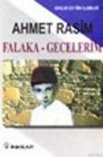 Falaka Gecelerim | Ahmet Rasim | İnkılâp Kitabevi