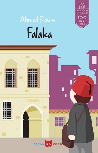 Falaka | Ahmet Rasim | Beyan Çocuk