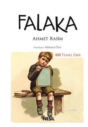 Falaka | Ahmet Rasim | Nesil Yayınları