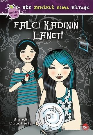 Falcı Kadının Laneti - Bir Zehirli Elma Kitabı; Nurten Hatırnaz | Bran