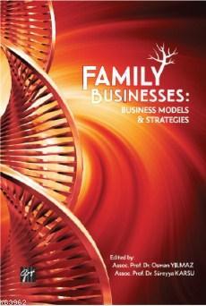 Family Businesses: Business Models & Strategies | Süreyya Karsu | Gazi